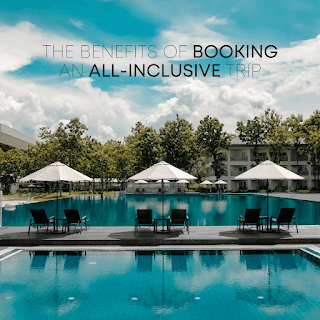 The Benefits of Booking an All-Inclusive Trip